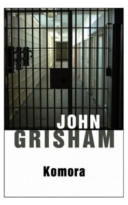 Komora - John Grisham - Ebook - 978-83-7885-186-8