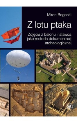 Z lotu ptaka - Miron Bogacki - Ebook - 978-83-235-2593-6