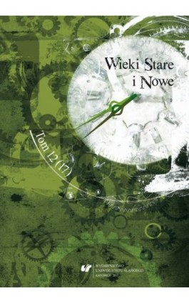 „Wieki Stare i Nowe”. T. 12 (17) - Ebook