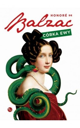 Córka Ewy - Honoré de Balzac - Ebook - 978-83-7779-445-6