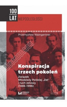 Konspiracja trzech pokoleń - Przemysław Waingertner - Ebook - 978-83-8088-747-3