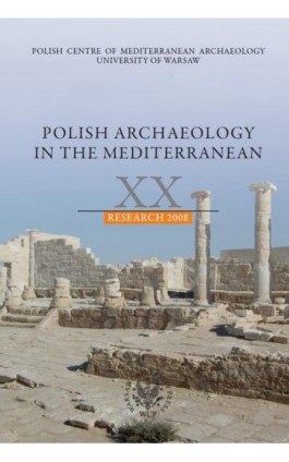 Polish Archaeology in the Mediterranean 20 - Praca zbiorowa - Ebook