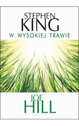 W wysokiej trawie - Stephen King - Ebook - 978-83-7885-077-9