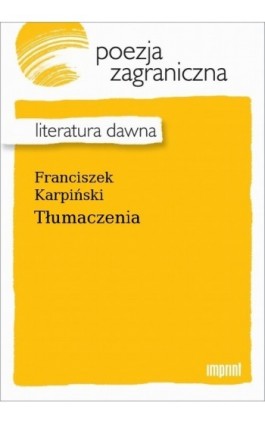 Tłumaczenia - Franciszek Karpiński - Ebook - 978-83-270-4088-6
