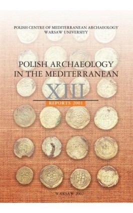 Polish Archaeology in the Mediterranean 13 - Ebook