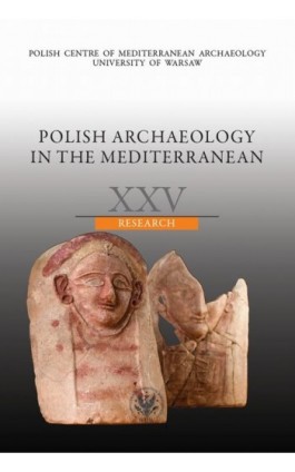 Polish Archaeology in the Mediterranean 25 - Praca zbiorowa - Ebook