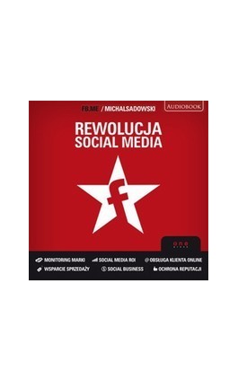 Rewolucja social media - Michał Sadowski - Audiobook - 978-83-246-7230-1