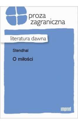 O miłości - Stendhal - Ebook - 978-83-270-1613-3