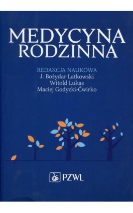 Medycyna Rodzinna - Bożydar Latkowski - Ebook - 978-83-200-5334-0