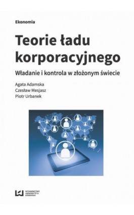 Teorie ładu korporacyjnego - Agata Adamska - Ebook - 978-83-8088-342-0