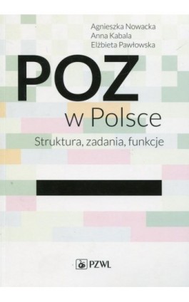 POZ w Polsce - Ewa Dmoch-Gajzlerska - Ebook - 978-83-200-5346-3