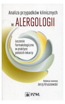 Analiza przypadków klinicznych w alergologii - Ebook - 978-83-200-5424-8