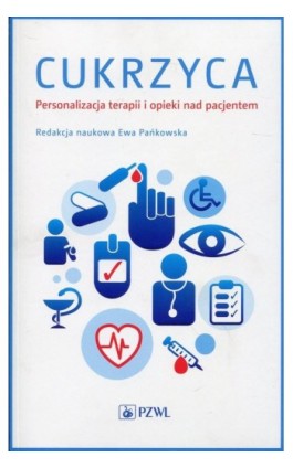 Cukrzyca. Personalizacja terapii i opieki nad pacjentem - Ebook - 978-83-200-5472-9