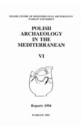 Polish Archaeology in the Mediterranean 6 - Ebook