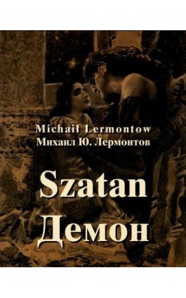 Szatan. Powieść wschodnia - Michaił Lermontow - Ebook - 978-83-7950-229-5