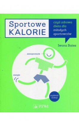 Sportowe kalorie - Iwona Bates - Ebook - 978-83-200-5465-1