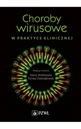 Choroby wirusowe w praktyce klinicznej - Ebook - 978-83-200-5454-5