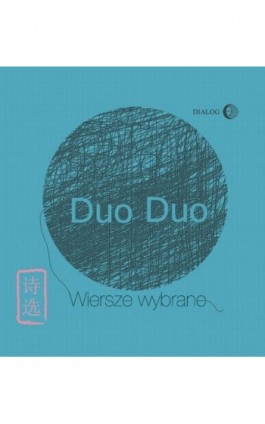 Wiersze wybrane - Duo Duo - Ebook - 978-83-63778-60-6