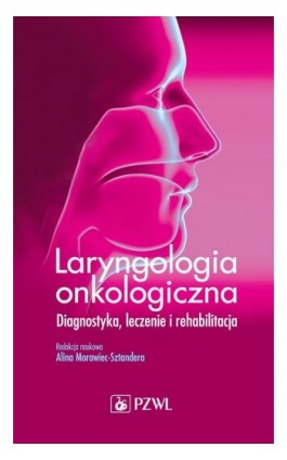 Laryngologia onkologiczna - Ebook - 978-83-200-5473-6