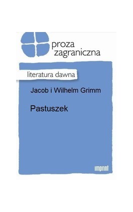 Pastuszek - Jakub Grimm - Ebook - 978-83-270-2024-6