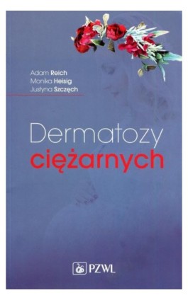 Dermatozy ciężarnych - Adam Reich - Ebook - 978-83-200-5552-8