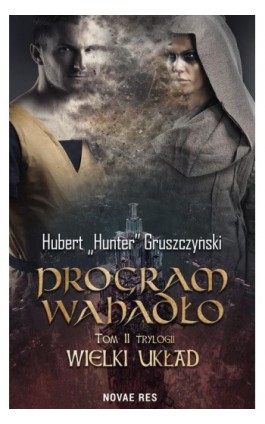 Program Wahadło - Hubert „Hunter” Gruszczyński - Ebook - 978-83-8083-690-7