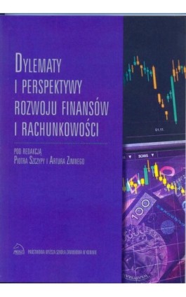 Dylematy i perspektywy rozwoju finansów i rachunkowości - Ebook - 978-83-65038-19-7
