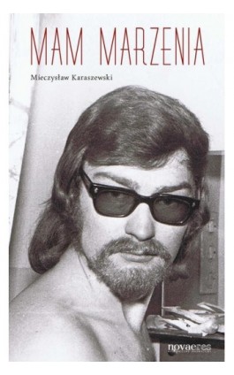 Mam marzenia - Mieczysław Karaszewski - Ebook - 978-83-7942-905-9