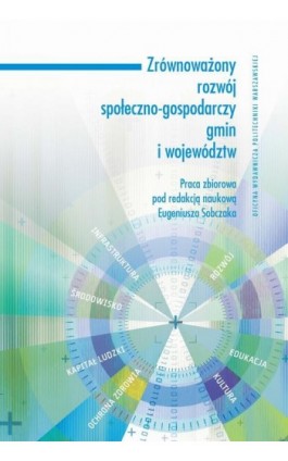 Zrównoważony rozwój społeczno-gospodarczy gmin i województw - Ebook - 978-83-7814-668-1
