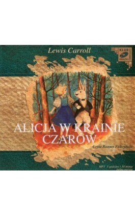 Alicja w Krainie Czarów - Lewis Carroll - Audiobook - 978-83-7699-809-1