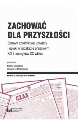 Zachować dla przyszłości - Ebook - 978-83-8088-844-9