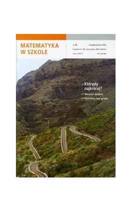 Matematyka w Szkole. Czasopismo dla nauczycieli szkół średnich. Nr 25 - Praca zbiorowa - Ebook