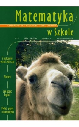 Matematyka w Szkole. Czasopismo dla nauczycieli szkół średnich. Nr 17 - Praca zbiorowa - Ebook