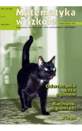 Matematyka w Szkole. Czasopismo dla nauczycieli szkół podstawowych i gimnazjów. Nr 14 - Praca zbiorowa - Ebook