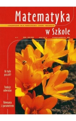 Matematyka w Szkole. Czasopismo dla nauczycieli szkół średnich. Nr 4 - Praca zbiorowa - Ebook