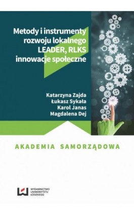 Metody i instrumenty rozwoju lokalnego - Katarzyna Zajda - Ebook - 978-83-8088-457-1