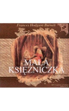 Mała księżniczka - Frances Hodgson Burnett - Audiobook - 978-83-7699-072-9