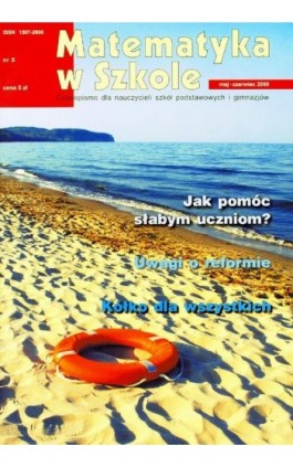 Matematyka w Szkole. Czasopismo dla nauczycieli szkół podstawowych i gimnazjów. Nr 5 - Praca zbiorowa - Ebook