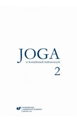 Joga w kontekstach kulturowych 2 - Ebook - 978-83-226-3114-0