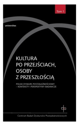 Kultura po przejściach, osoby z przeszłością t.1 - Ryszard Nycz - Ebook - 978-83-242-1549-2