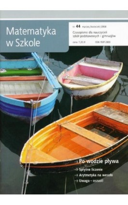 Matematyka w Szkole. Czasopismo dla nauczycieli szkół podstawowych i gimnazjów. Nr 44 - Praca zbiorowa - Ebook