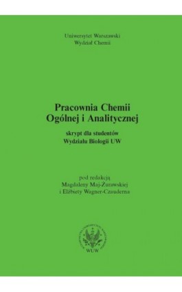 Pracownia chemii ogólnej i analitycznej (2011, wyd. 2) - Ebook - 978-83-235-1023-9