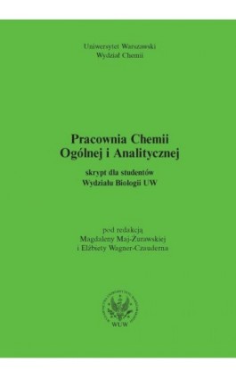 Pracownia chemii ogólnej i analitycznej (2011, wyd. 2) - Ebook - 978-83-235-1023-9