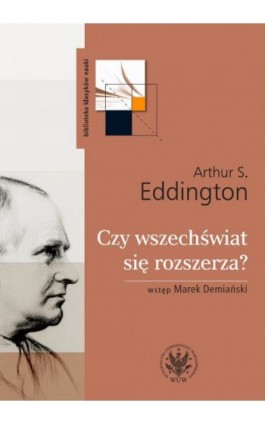 Czy wszechświat się rozszerza? - Arthur S. Eddington - Ebook - 978-83-235-2943-9