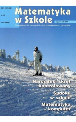 Matematyka w Szkole. Czasopismo dla nauczycieli szkół podstawowych i gimnazjów. Nr 33 - Praca zbiorowa - Ebook