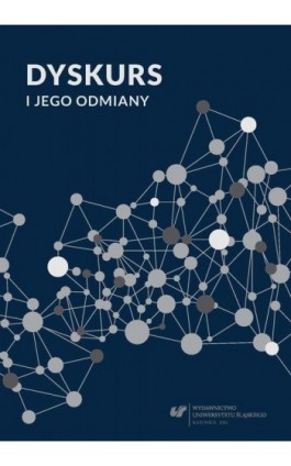 Dyskurs i jego odmiany - Ebook - 978-83-8012-791-3