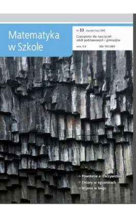 Matematyka w Szkole. Czasopismo dla nauczycieli szkół podstawowych i gimnazjów. Nr 53 - Praca zbiorowa - Ebook