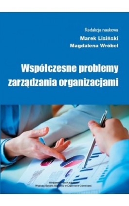 Współczesne problemy zarządzania organizacjami - Ebook - 978-83-65621-23-8