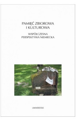 Pamięć zbiorowa i kulturowa - Ebook - 978-83-242-1469-3
