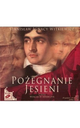 Pożegnanie jesieni - Stanisław Ignacy Witkiewicz - Audiobook - 978-83-7699-818-3